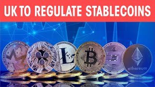 UK to regulate stablecoins