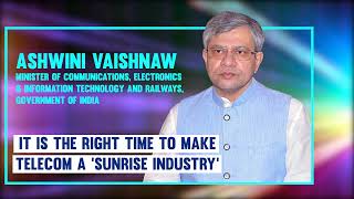 It is the right time to make Telecom a ‘Sunrise Industry’
