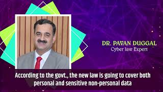 According to the govt., the new law is going to cover both personal and sensitive non-personal data