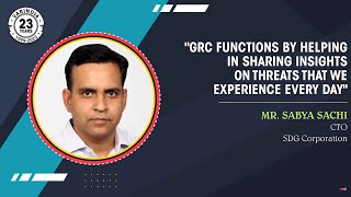 "GRC functions by helping in sharing insights on threats that we experience every day"