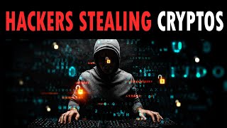 Hackers stealing cryptos