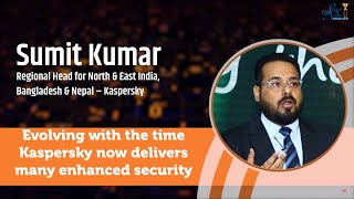Evolving with the time Kaspersky now delivers many enhanced security solutions