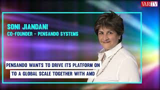 Pensando wants to drive its platform on to a global scale together with AMD