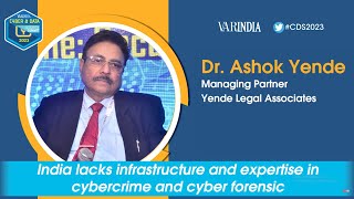 India lacks infrastructure and expertise in cybercrime and cyber forensic