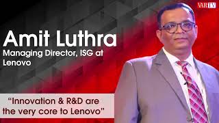 Lenovo's Innovation and R&D  Driving the Company's Success at the Core