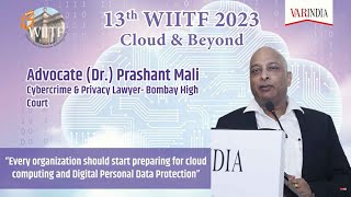 Every organization should start preparing for cloud computing and Digital Personal Data Protection