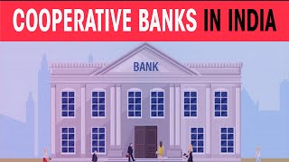 Cooperative banks in India | Banking on Trust and Integrity |