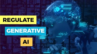 Regulate Generative AI