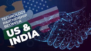 Technology partnership between US & India