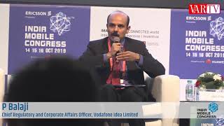 P Balaji, Chief Regulatory and Corporate Affairs Officer, Vodafone India Limited at IMC 2019