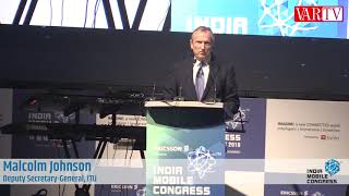 Malcolm Johnson, Deputy Secretary-General, ITU at India Mobile Congress 2019
