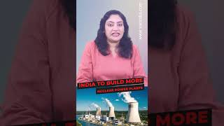 India to build more nuclear power plants #shortsvideo
