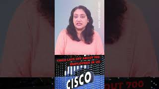 Cisco lays off about 700 employees in US #shortsvideo