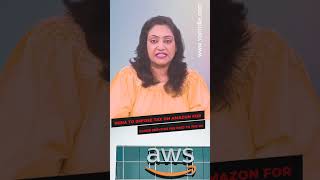 India to impose tax on Amazon for Cloud Services Fee paid to the US #shortsvideo