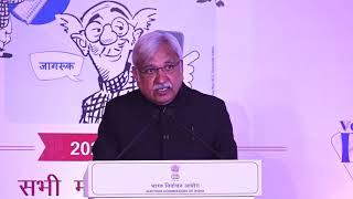 Chief Election Commissioner of India Sh. Sunil Arora’s address on the 11th National Voters’ Day.