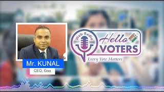 Web Radio Hello Voters #Episode 10 ~ 'Voters Facilitation'.