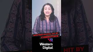 Western Digital hit by cyberattack #shortsvideo
