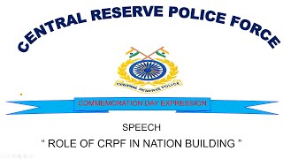 Role of CRPF in Nation Building