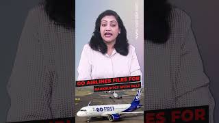 GoAirlines files for bankruptcy with NCLT #shortsvideo