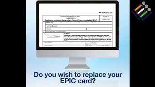 Lost your EPIC card? Or wish to get a fresh one with updated details? Just Fill Form EPIC-001