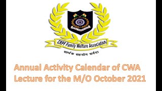 Annual Activity Calendar of CWA Lecture for the M/O October 2021