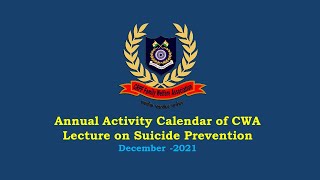 Annual Activity Calendar of CWA Lecture on Suicide Prevention December -2021