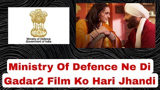 Gadar2 Ko IndianMinistry Of Defence Ne Pass Kar Diya Hai,Ab Ye Film Ko Release Se Koi Nahi Rok Sakta