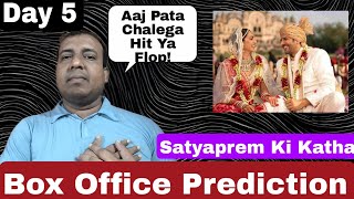 Satyaprem Ki Katha Movie Box Office Prediction Day 5