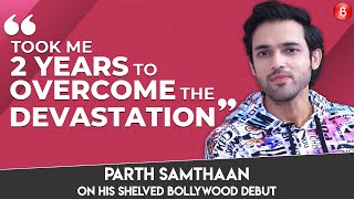 Parth Samthaan's FIRST CHAT on shelved Bollywood debut, Vikas Gupta controversy, Sanjay Dutt