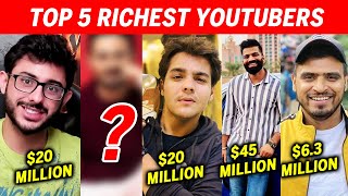 5 Richest Indian YouTubers In The World | Ashish Chanchlani, Gaurav Chaudhary, Amit Bhadhana...