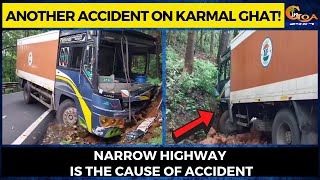 Another accident on Karmal Ghat! Narrow highway is the cause of accident
