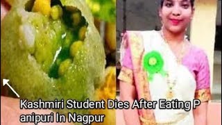 Kashmiri Student Dies After Eating Panipuri In Nagpur