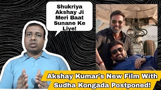 Akshay Kumar's New Hindi Remake Film By Director Sudha Kongara Postponed From Sept 1 To February 16