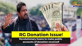 #MustWatch- Latest donations to RGP to be made public on their website says Tukaram Parab