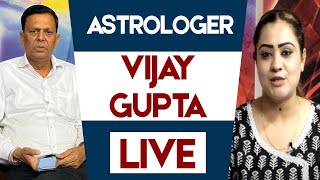 Astrologer Vijay Gupta Live Call Right Now 0181-4629009