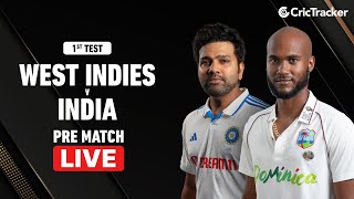 ????WI vs IND, 1st Test, Day 1 - Pre-Match Analysis | Crictracker