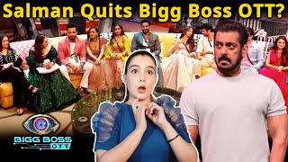 Salman Khan QUITS Bigg Boss OTT 2? Kya Hai Sacchai