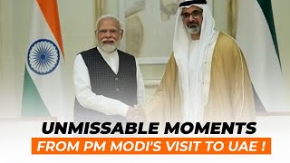 Watch the unmissable moments from PM Modi's visit to UAE yesterday! #PMModiUAE