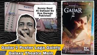 Gadar 2 Brand New Poster Spotted At Gaiety Galaxy Theatre Mumbai, Sunny Deol Ki Dahaad Fir Ek Baar