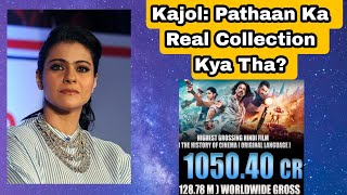 Kajol Questions Pathaan Movie Collections? She Says Pathaan Ka Real Collection Kitna Hai?Surya React