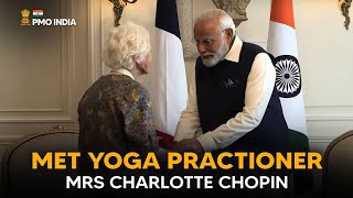 Prime Minister Narendra Modi meets Yoga practitioner, Mrs Charlotte Chopin in Paris