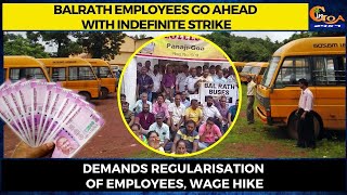 Balrath employees go ahead with indefinite strike.Demands regularisation of employees, wage hike