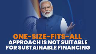 One-size-fits-all approach is not suitable for sustainable financing | PM Modi | G20