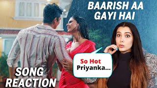 Baarish Aa Gayi Hai Song Reaction - Priyanka Choudhary | Prateeksha S, Sushant-Shankar, Kumaar