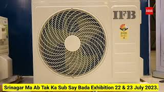 Srinagar Ma Ab Tak Ka Sub Say Bada Exhibition 23 July 2023.
