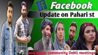 Update on   Pahari st and gujjar community  Dehli meetings