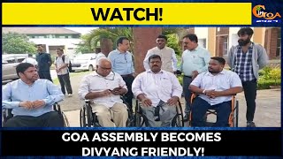 #Watch! Goa Assembly Becomes Divyang Friendly!