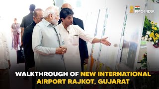 PM Modi's walkthrough of New International Airport Rajkot, Gujarat