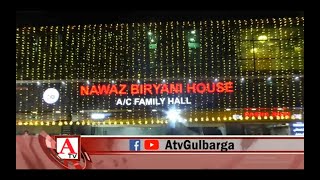 Nawaz Biryani House Ka inauguration at Misbah Chowk MSK Mills Gulbarga