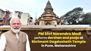 PM Shri Narendra Modi performs darshan and pooja at Shrimant Dagdusheth Temple in Pune, Maharashtra
